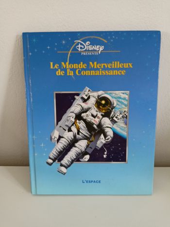 Le monde merveilleux de la connaissance l'espace Disney