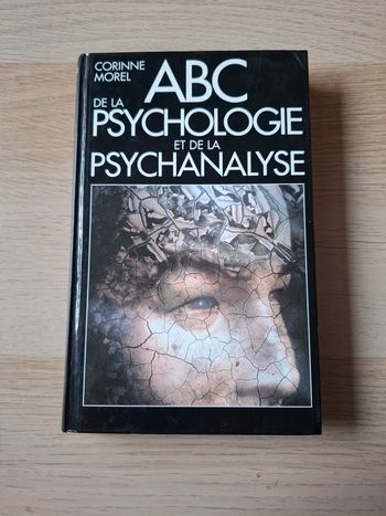Abc de la psychologie et de la psychanalyse