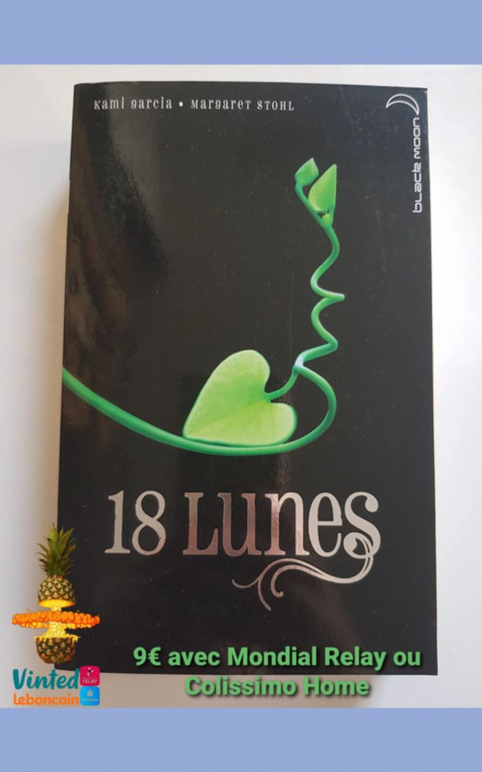 Sublimes créatures 3. 18 lunes kami garcia & margaret stohl