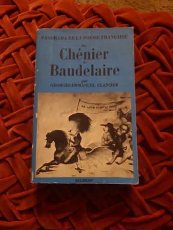 De Chenier à baudelaire