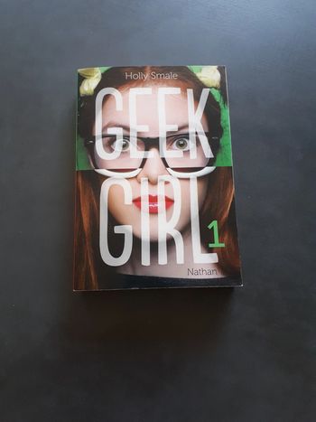 Roman Geek Girl tome 1 Holly Smale