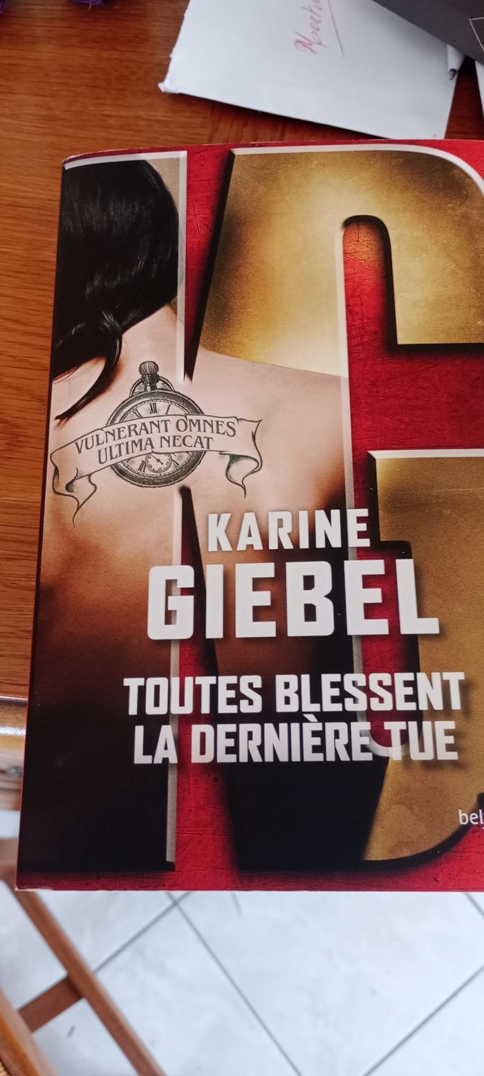Toutes blessent, la dernière tue
