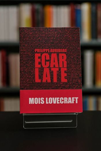 Écarlate – Philippe Auribeau (Thriller lovecraftien Neuf, sous blister)