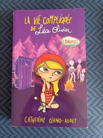 La vie compliquée de Léa Olivier - Tome 4 : Ange gardien