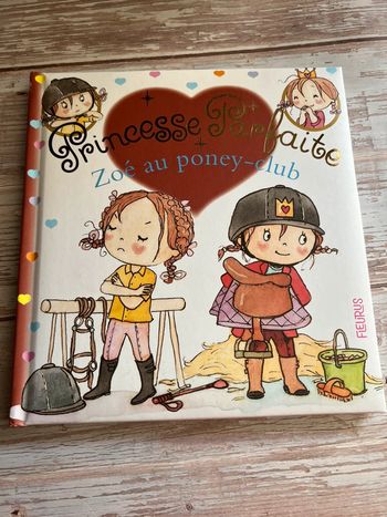 Princesse parfaite - Zoé au poney club