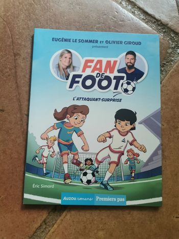 Fan de Foot l'attaquant-surprise, livre d'Eric Simard