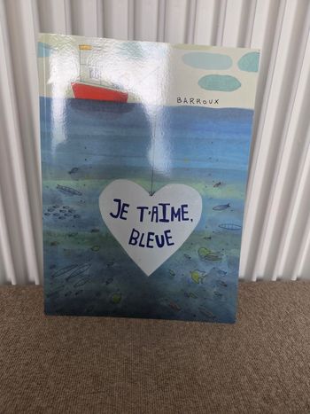 Livre Je t'aime Bleue