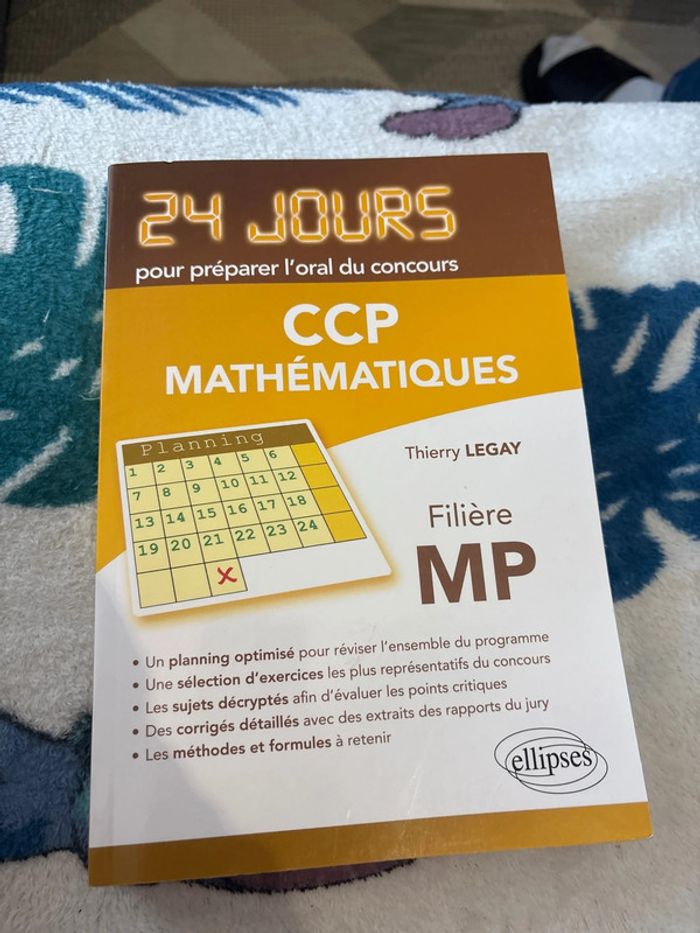 24 jours pour préparer l’oral - CCP Mathématiques