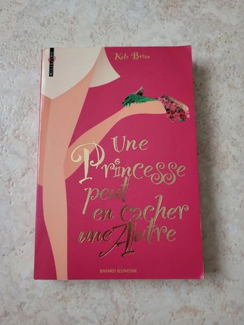 Une princesse peut en cacher une autre