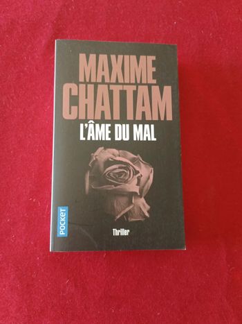 L'âme du Mal " Maxime Chattam " Pocket