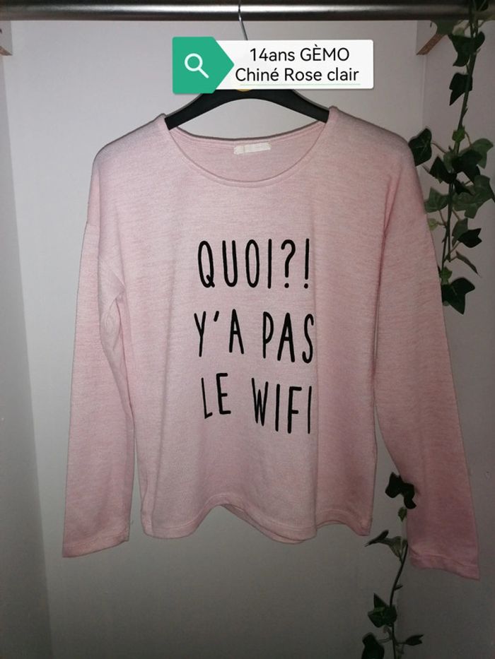 Pull fin et léger 14ans Quoi y'a pas le Wi-Fi - photo numéro 2