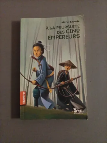 Livre A la poursuite des cinq empereurs de Michel Laporte