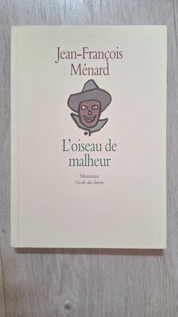Livre l’oiseau de malheur