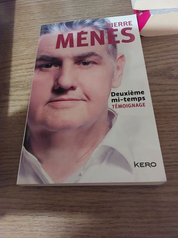 Livre  pierre menes  deuxième mi-temps  témoignage 