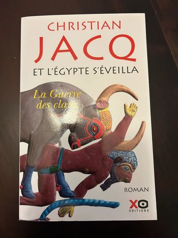 Livre Christian jacq et l’Égypte s’éveilla la guerre des clans