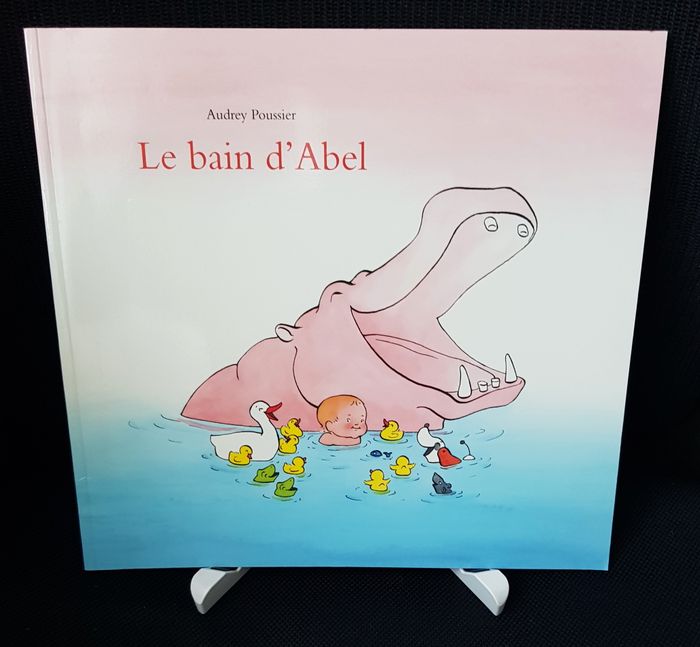 Bain d'Abel (Le) - Audrey Poussier - Ecole des loisirs