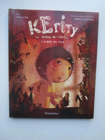 Kerity : la maison des contes - L'album du film