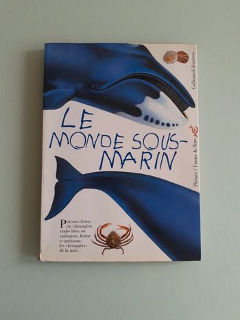 Le monde sous marin Éditions Galimard jeunesse