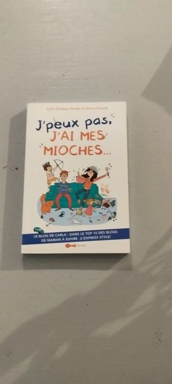 J'peux pas, j'ai mes mioches.