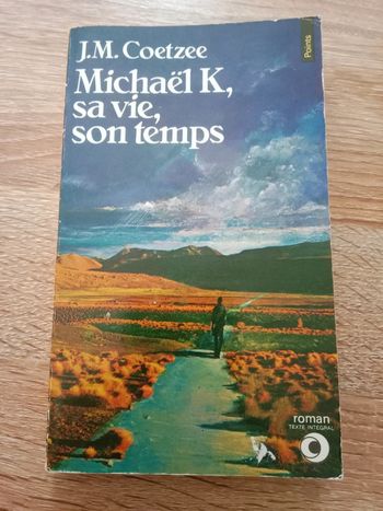 J.M. Coetzee 🪅 Michaël K, sa vie, son temps