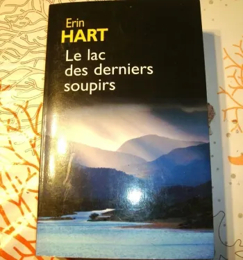 erin hart le lac des derniers soupirs