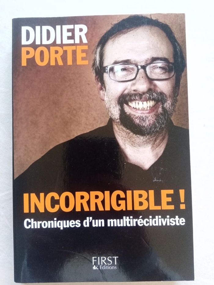 Incorrigible ! Chroniques d'un multirécidiviste - photo numéro 2