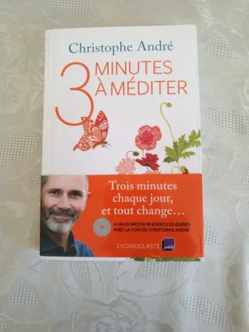 Livre Trois minutes à méditer Christophe André