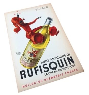 Ancien buvard  Huile arachide de Rufisquin  La crème de Rufisque  Huileries Desmarais Frères