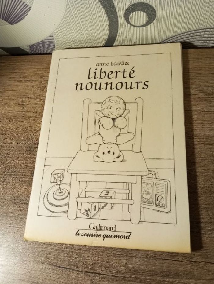 Livre "Liberté nounours"