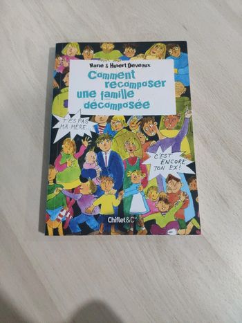 Livre comment recomposer une famille décomposée Deveaux