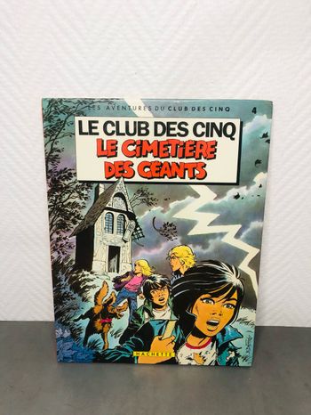 Le club des cinq - le cimetière des géants