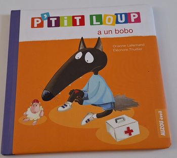 P'tit loup a un bobo
