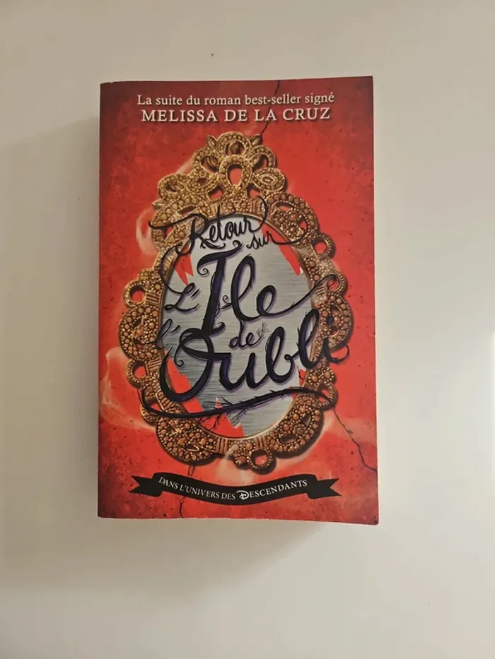 Descendants - L'Île de L'Oubli - Tome 2 - Retour sur l'Île de l'Oubli