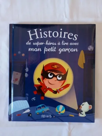 Histoires de super-héros à lire avec mon petit garçon