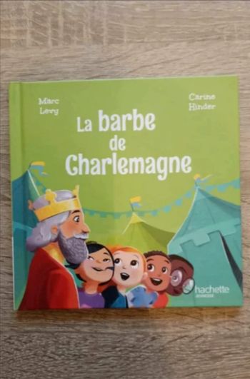 livre la barbe de charlemagne Marc Levy Hachette Mac donald Très bon état