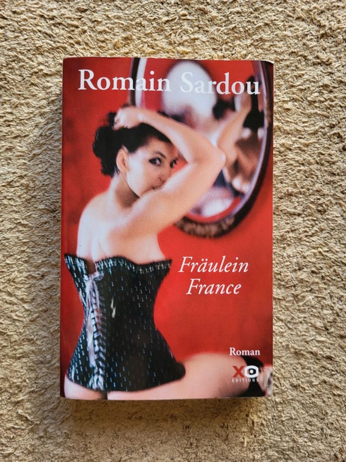 Roman Fräulein France de Romain Sardou