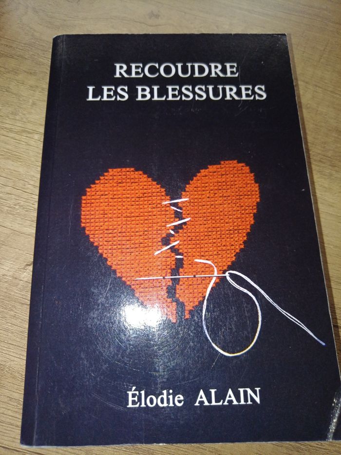 Recoudre les blessures par Élodie Alain