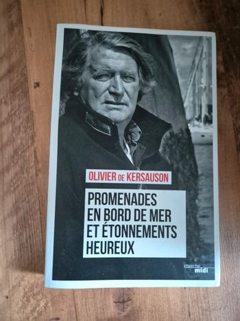 Promenades en bord de mer et étonnements heureux