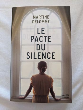 Le pacte du silence de Martine Delomme