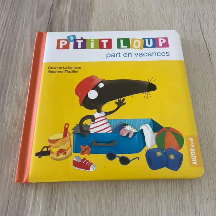 Livre P’tit Loup part en vacances neuf