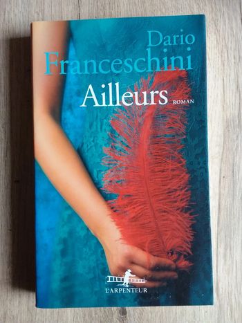 Livre "Ailleurs" de Dario Franceschini