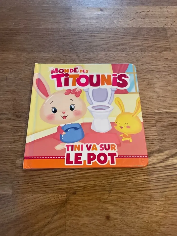 Livre Monde des Titounis Tini va sur le pot