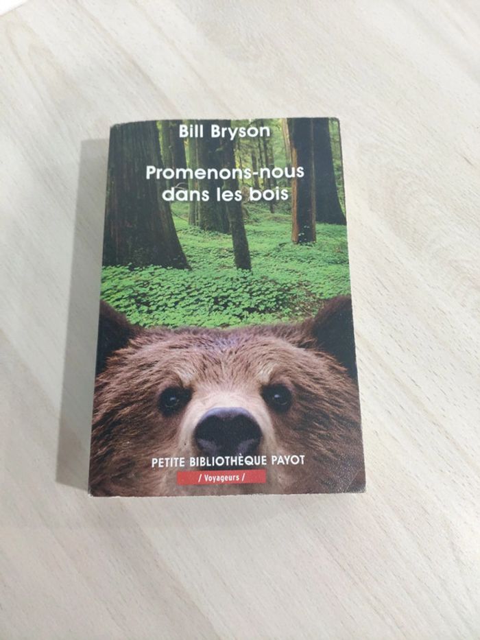 Livre poche Payot Voyageurs Promenons nous dans les bois Bill Bryson