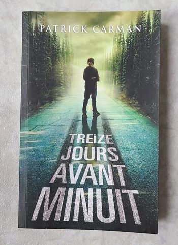 Treize jours avant minuit