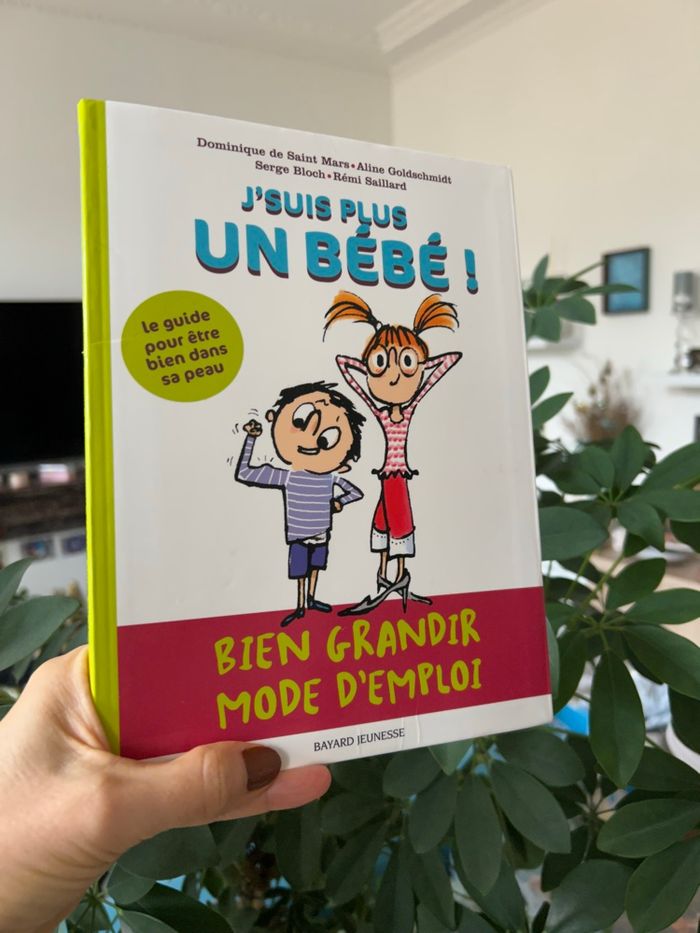 J'suis plus un bébé: bien grandir mode d'emploi - photo numéro 2