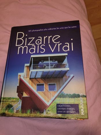 Bizarre mais vrai