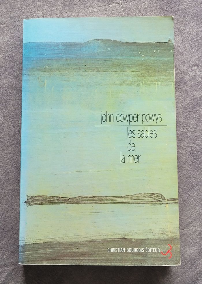 Les sables de la mer John Cowper Powys, Marie Canavaggia (Interprète principal), Jean Wahl