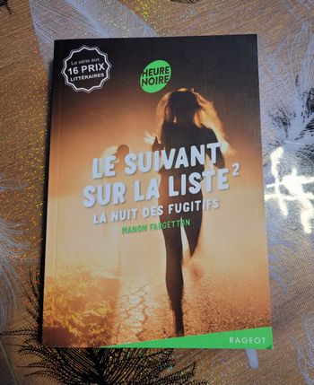 Le Suivant Sur La Liste - Tome 2 - La Nuit Des Fugitifs Manon Fargetton