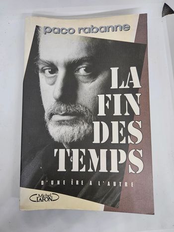 "La fin des temps, d'une ère à l'autre", Paco Rabanne.
Michel Lafon
ISBN : 2.908652.41.2.