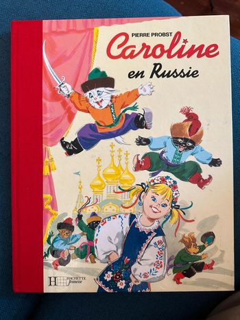 Livre rare Caroline en Russie édition limitée reliure rouge Pierre Probst album collection